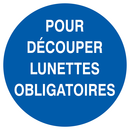 POUR DECOUPER LUNETTES OBLIGATOIRES D.30 OBLIGATION DIAM, 300