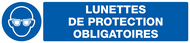 LUNETTES DE PROTECTION OBLIGATOIRES 330x OBLIGATION 330X75 ADHESIF